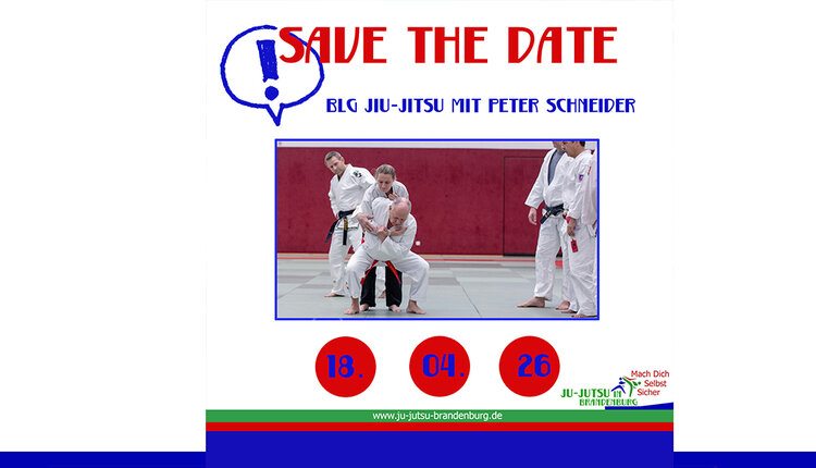 Save the Date: BLG Jiu-Jitsu mit Großmeister Peter Schneider