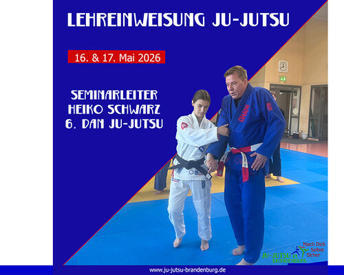 Neuer Termin: Lehreinweisung Ju-Jutsu