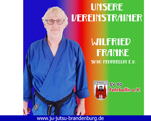 Unsere Vereinstrainer - heute: Wilfried Franke
