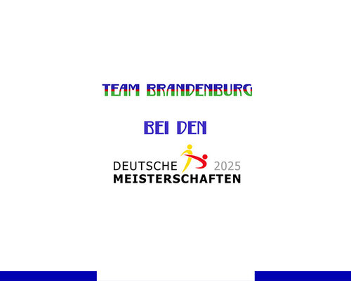 Team Brandenburg bei den Deutschen Meisterschaften 2025