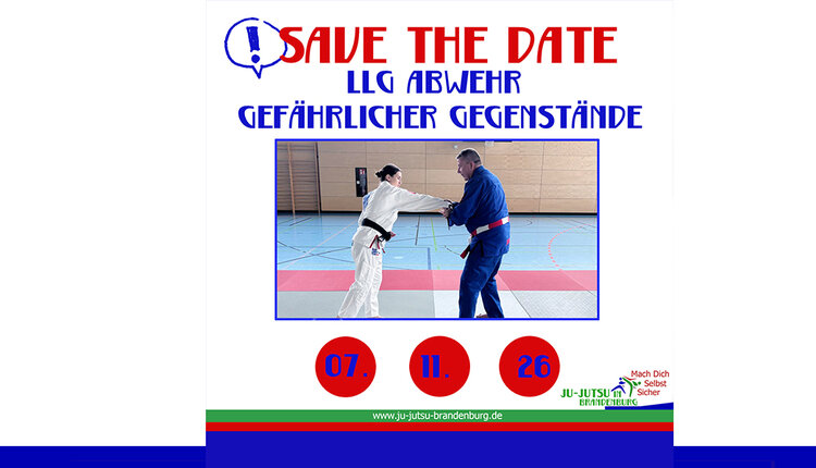 Save the Date: LLG Abwehr gefährlicher Gegenstände